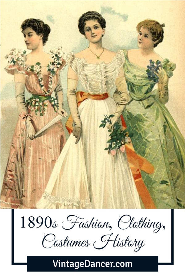 1890s Fashion, Clothing, Costumes History