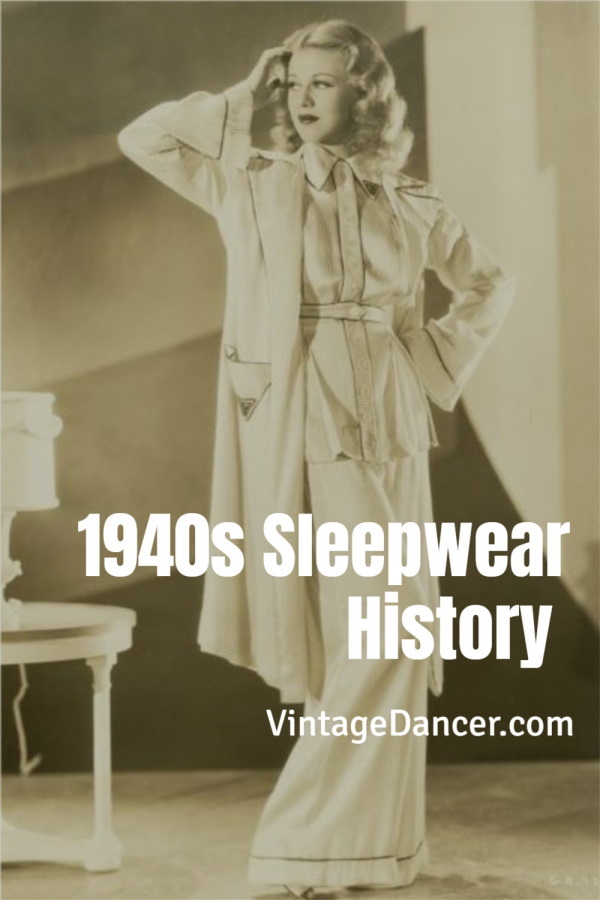 1940s Sleepwear Nightgowns, Pajamas, Robes, Bed Jackets