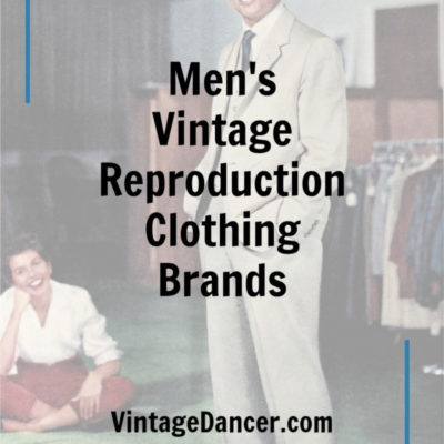 50 Men’s Vintage Reproduction Clothing Brands & Shops