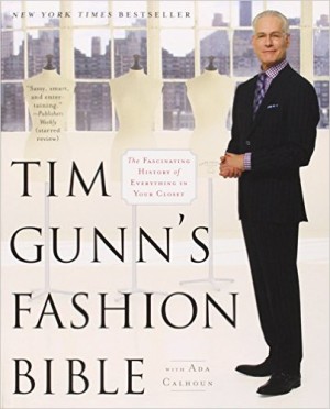 Tim Gunn fashion bible