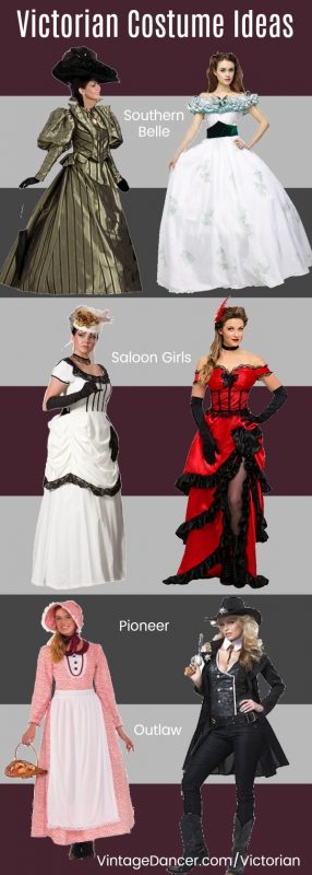 Classic Victorian costumes - Civil War, Southern Belle, Bustle era, Saloon girl, Pioneer, Wild West gunslinger and more
