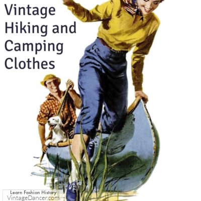 Vintage Hiking and Camping Clothes – 1920s to1950s